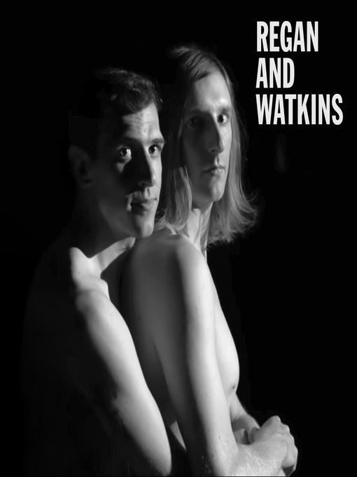 Title details for Regan and Watkins by Pat Regan - Available